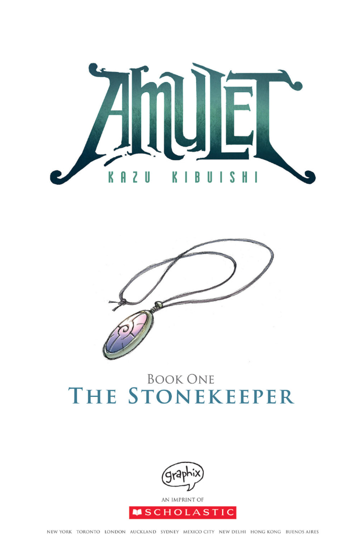 Amulet #1: The Stonekeeper I Kazu Kibuishi