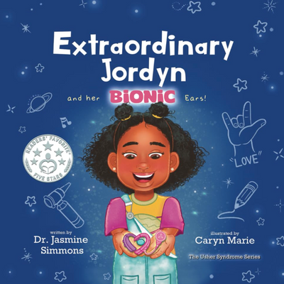 Extraordinary Jordyn and her Bionic Ears