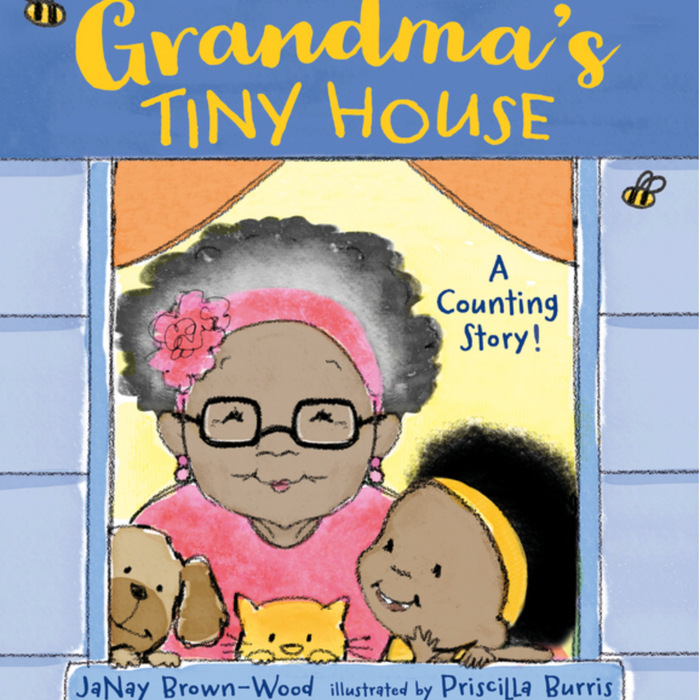Grandma's Tiny House I JaNay Brown-Wood