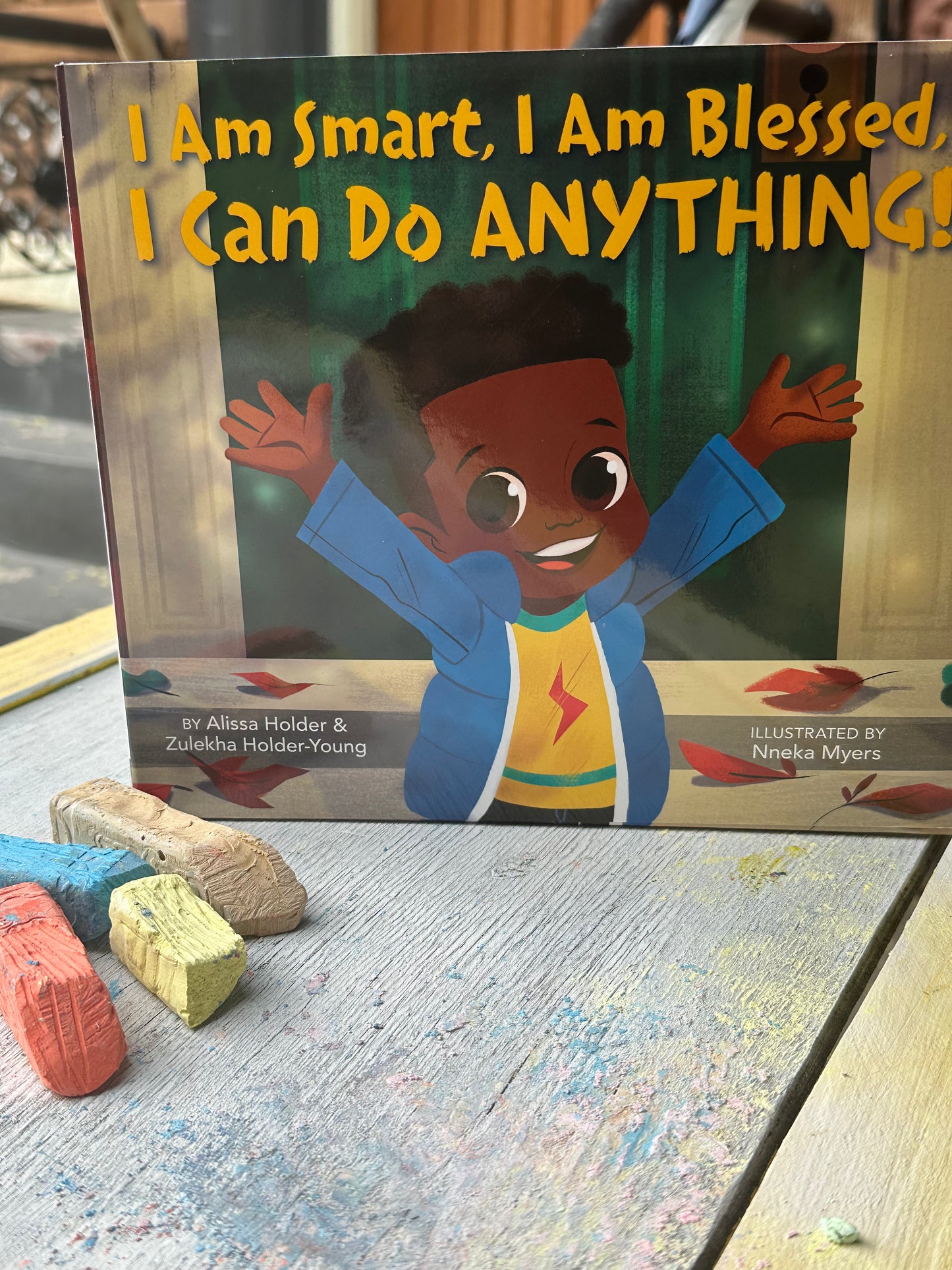 I Am Smart, I Am Blessed, I Can Do Anything I Alissa Holder & Zulekha Holder-Young