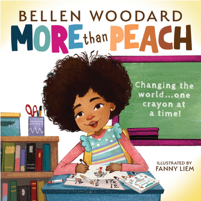 More Than A Peach I Bellen Woodard