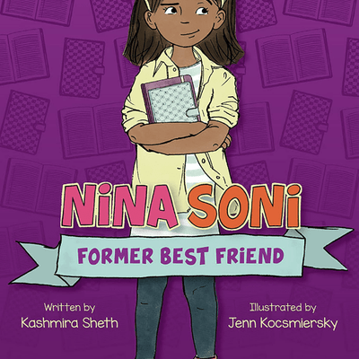 Nina Soni, Former Best Friend
