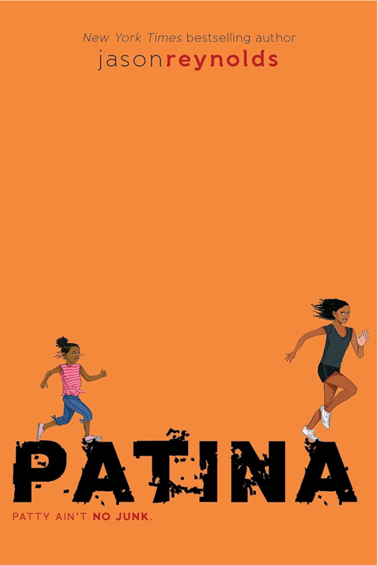 Patina (Book #2 of Track) I Jason Reynolds