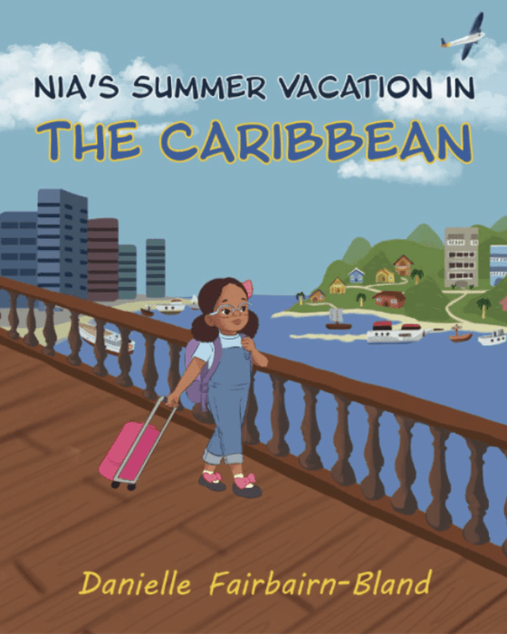 Nia’s Summer Vacation in the Caribbean