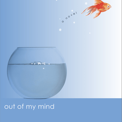 Out of my Mind
