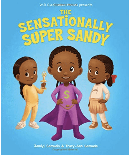 The Sensationally Super Sandy