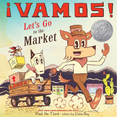 ¡Vamos! Let's Go to the Market I Raul the Third
