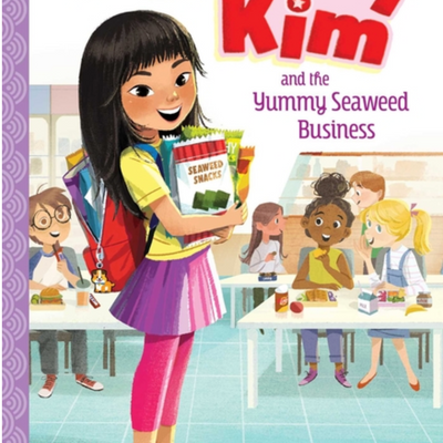 Mindy Kim and the Yummy Seaweed Business I Lyla Lee