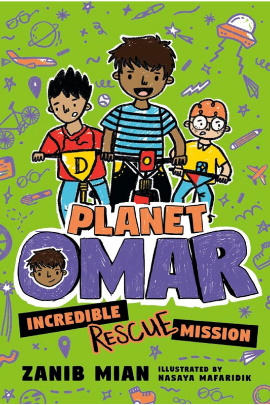 Planet Omar: Incredible Rescue Mission #3 I Zanib Mian