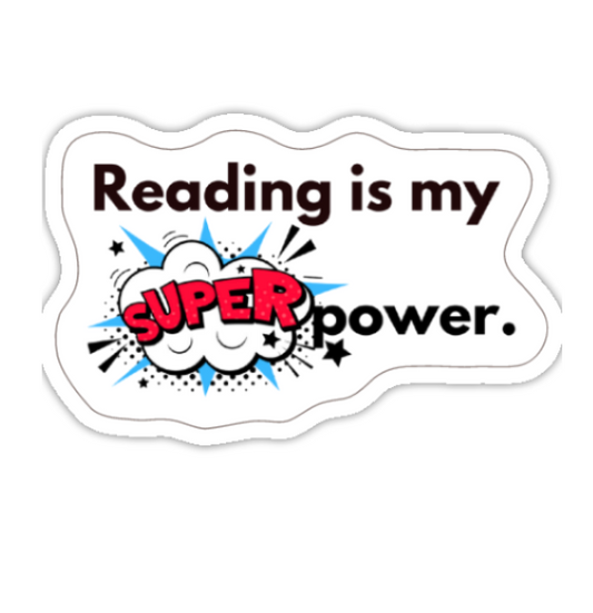 Sticker: Reading Is My Superpower