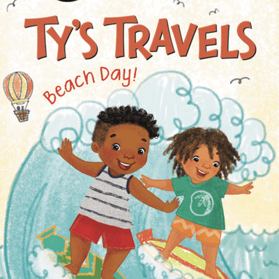 Ty's Travels: Beach Day! (My First I Can Read) I Kelly Starling Lyons