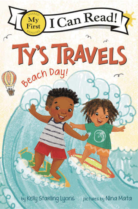 Ty's Travels: Beach Day! (My First I Can Read) I Kelly Starling Lyons