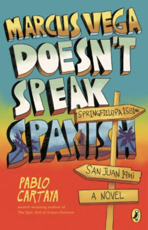 Marcus Vega Doesn't Speak Spanish I Pablo Cartaya