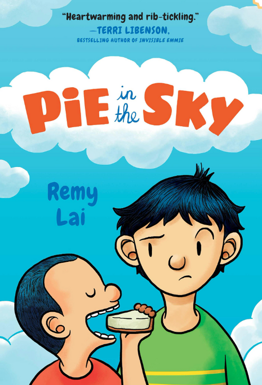 Pie in the Sky I Remy Lai