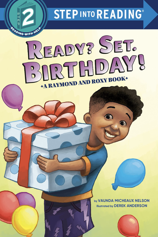 Ready? Set Birthday! (Step-Into-Reading, Step 2) I Vaunda Micheaux Nelson