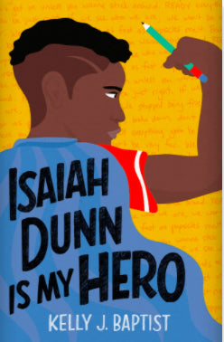 Isaiah Dunn Is My Hero I Kelly J. Baptiste