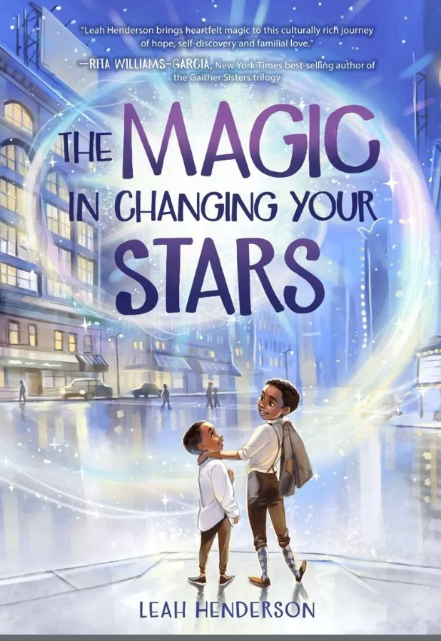 The Magic in Changing Your Stars I Leah Henderson