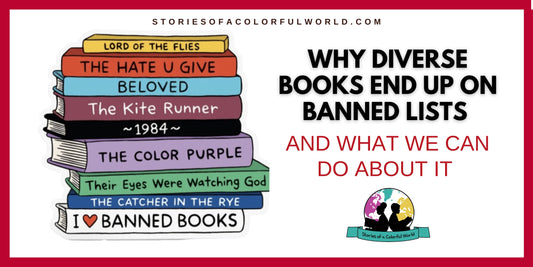 Why Diverse Books End Up on Banned Lists And What We Can Do About It