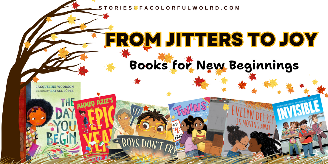 From Jitters to Joy: Books for New Beginnings
