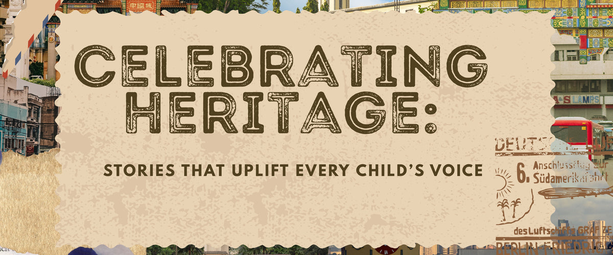 Celebrating Heritage: Stories That Uplift Every Child’s Voice
