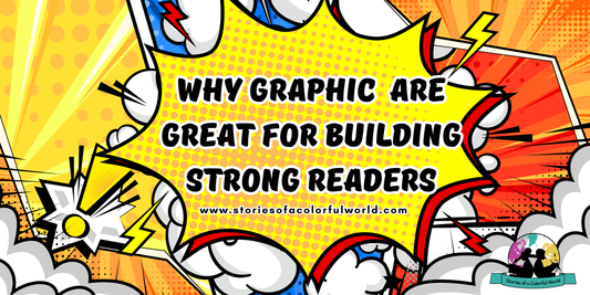 Why Graphic Novels Are Great for Building Strong Readers