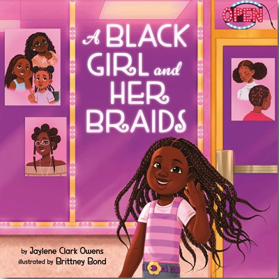 A Black Girl and Her Braids I Jaylene Clark Owens