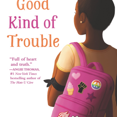 A Good Kind of Trouble I Lisa Moore Ramée