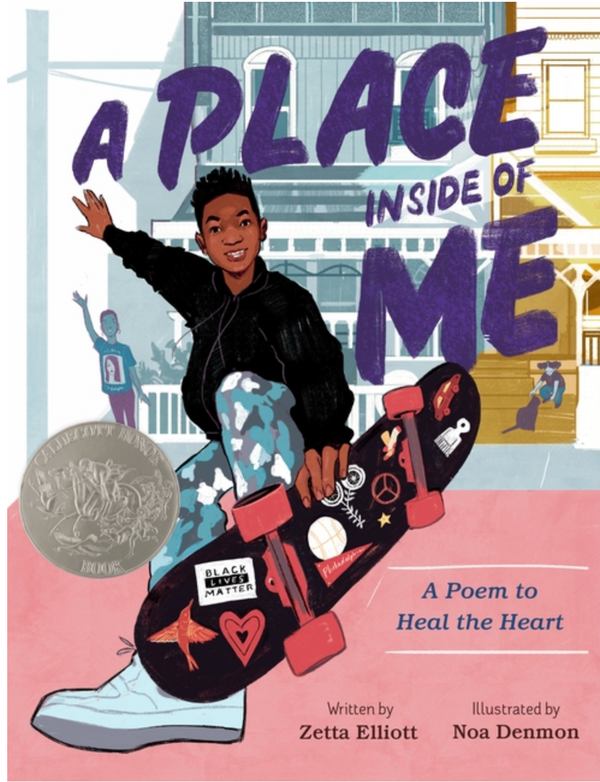 A Place Inside of Me: A Poem to Heal the Heart I Zetta Elliott