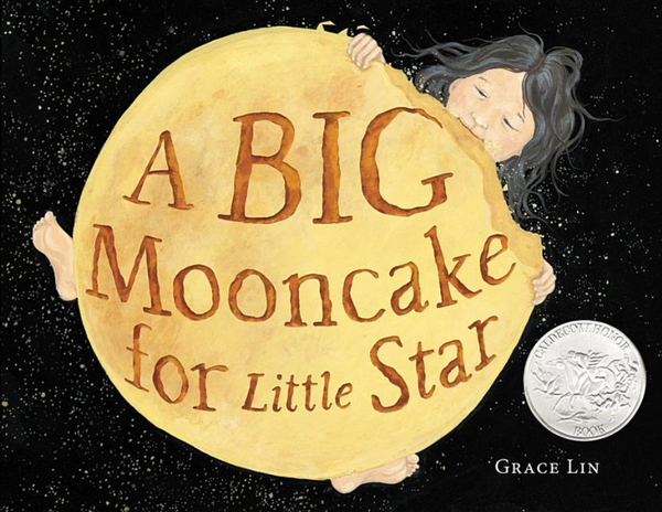 A Big Mooncake for Little Star I Grace Lin