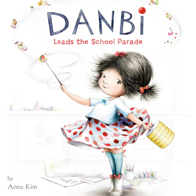 Danbi Leads the School Parade I Anna Kim