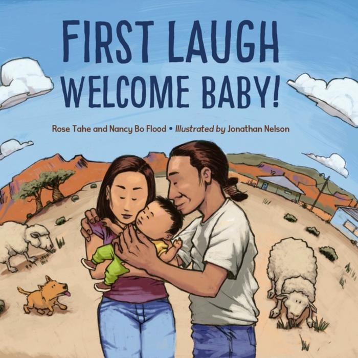 First Laugh, Welcome Baby I Rose Ann Tahe & Nancy Bo Flood