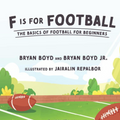 S is for Soccer: The Basics of Soccer for Beginners (Skills for Kids Sports Series)  I Bryan Boyd & Bryan Boyd Jr.