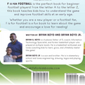 F is for Football: The Basics of Football for Beginners (Skills for Kids Sports Series) I Bryan Boyd & Bryan Boyd Jr.
