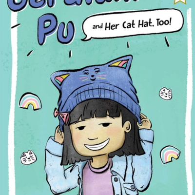 Geraldine Pu and Her Cat Hat, Too!: Ready-to-Read Graphics Level 3 I Maggie P. Chang