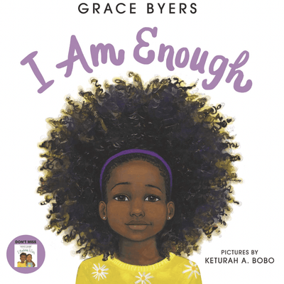 I Am Enough I Grace Byers