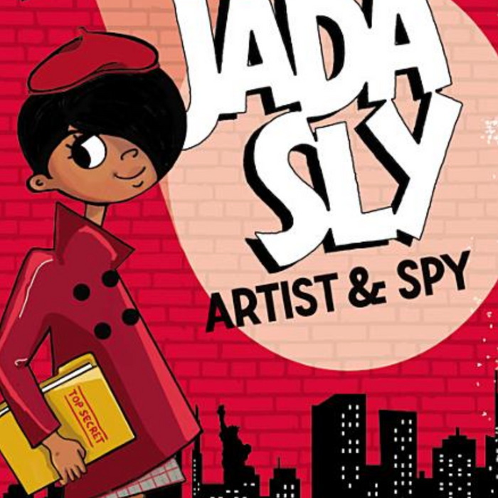Jada Sly, Artist & Spy I Sherri Winston
