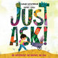 Just Ask!: Be Different, Be Brave, Be You I Sonia Sotomayor