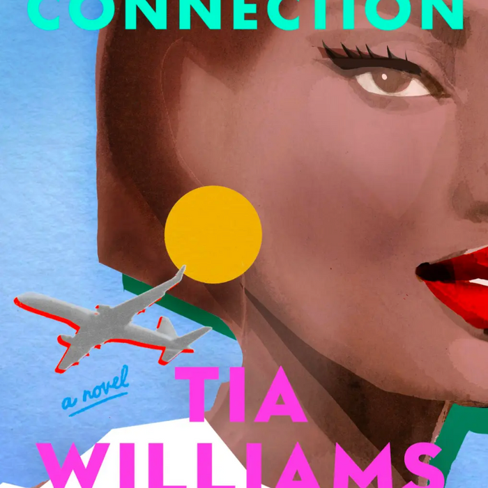 Missed Connection I Tia Williams