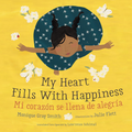 My Heart Fills with Happiness I Monique Gray Smith
