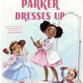 Parker Dresses Up