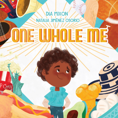 One Whole Me I Dia Mixon