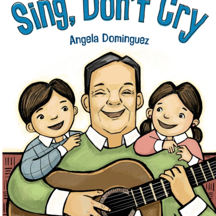 Sing, Don't Cry I Angela Dominguez