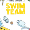 Swim Team I Johnnie Christmas