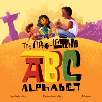 The Afro-Latino Alphabet