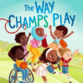 The Way Champs Play