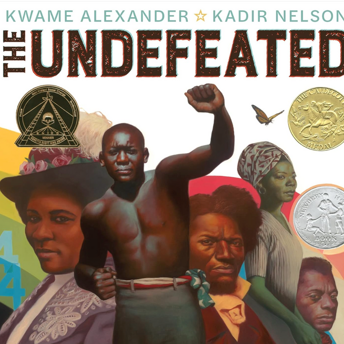 The Undefeated: A Powerful Poem Celebrating Strength and Black Excellence for Children I Kwame Alexander