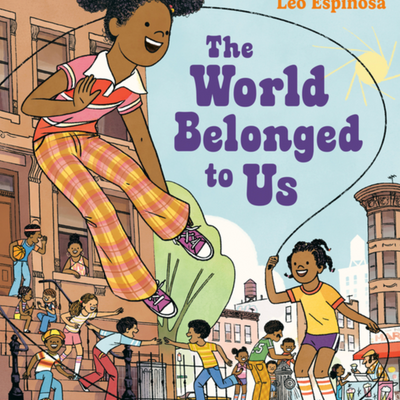 The World Belonged to Us I Jacqueline Woodson