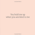 You Hold Me Up I Monique Gray