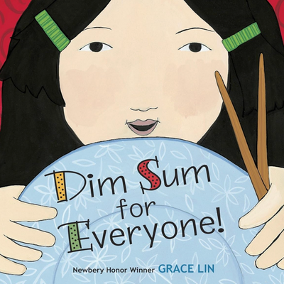 Dim Sum for Everyone I  Grace Lin