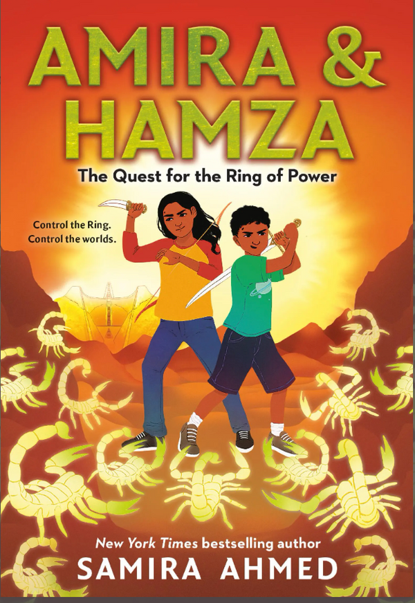 Amira & Hamza: The Quest for the Ring of Power (Book 2) I Samira Ahmed
